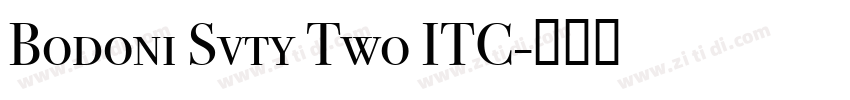 Bodoni Svty Two ITC字体转换
